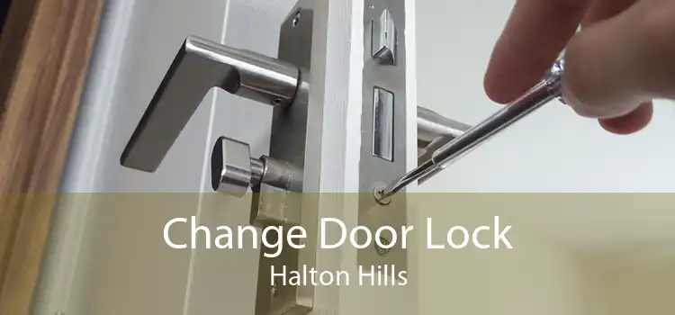 Change Door Lock Halton Hills