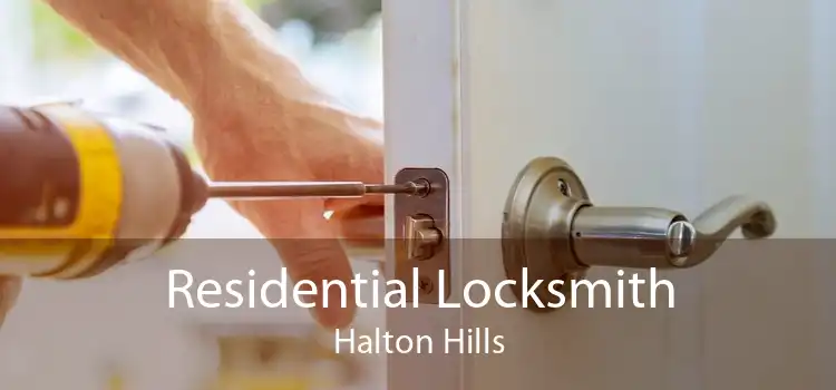 Residential Locksmith Halton Hills