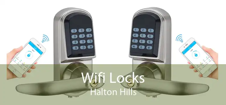 Wifi Locks Halton Hills